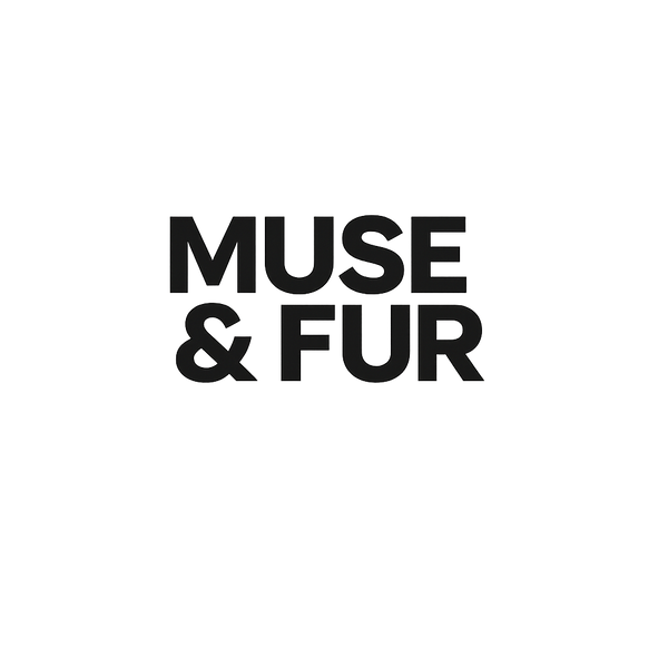 Muse & Fur